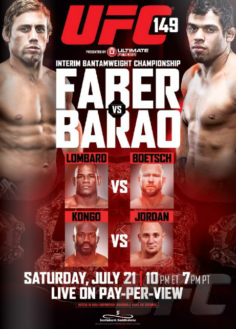 UFC 149 Fight Card – Faber vs. Barao